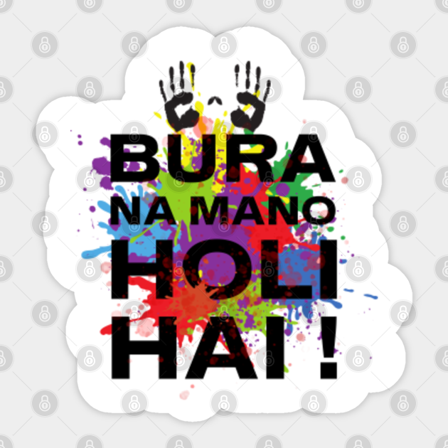 Bura Na Mano Holi Hai Happy Holi Bura Na Mano Holi Hai Happy Holi